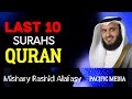Last Ten 10 Surahs Of The Holy Quran Mishary Bin Rashid Alafasy Pacific Media Quran English