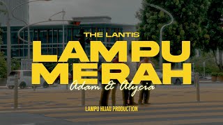 Download lagu  Lampu Merah by The Lantis mp3