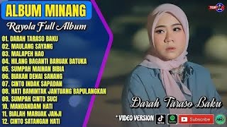 Download lagu Album Rayola || DARAH TARASO BAKU - MULANG SAYANG - Lagu Minang Terbaru 2025 - Viral Tiktok mp3