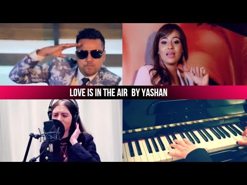 Love Is In The Air - Yashan Featuring Kenya & Chloe | Official Music Video