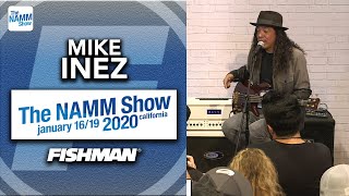 Video thumbnail for Mike Inez - live at The NAMM Show 2020 - Fishman Fluence by Fishman Music