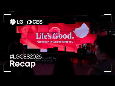 LG CES 2026 Recap : LG at CES 2026 | LG