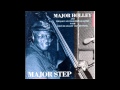 Major Holley — Major Step