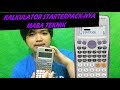 Casio FX 991 ID PLUS Kalkulator Murah Tapi Worth It Anak Teknik
