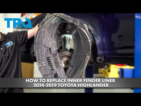How to Replace Inner Fender Liner 2014-2019 Toyota Highlander