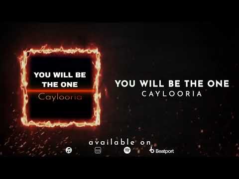 Caylooria - You Will Be The One (Radio Edit)