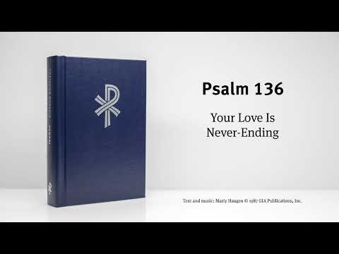CW Psalm 136 - Your Love Is Never-Ending