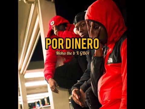 Moha The B ft. GB01 - Por Dinero (Audio Oficial)