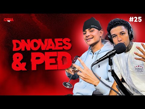 Dnovaees e Ped - Cenacast #025