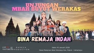 Download lagu 🔴LIVE #MALAM  SANDIWARA BINA REMAJA INDAH || UNJUNGAN BUYUT WERAKAS || SABTU 10 JANUARI 2026 mp3