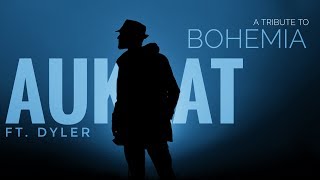Aukaat Song | DYLER : The_Indiano_Rapper | Tribute_to_Bohemia | Official_Video