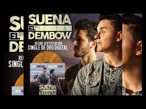 Suena el dembow  - joey montana, sebastian yatra