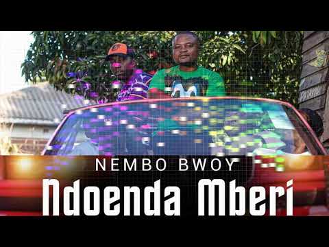 Nembo Bwoy - Ndoenda Mberi [Official Music Audio]