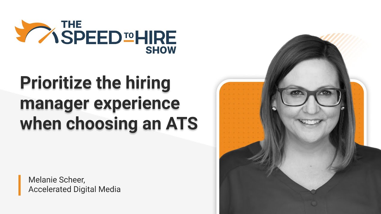 Prioritize the hiring manager experience when choosing an ATS