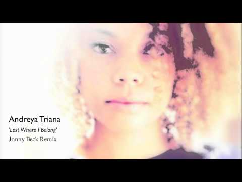 Lost Where I Belong / Andreya Triana