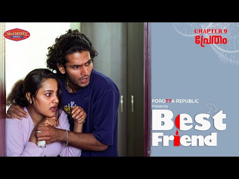 Best Friend – Chapter 9: പ്രേതം 👻 | Malayalam Horror Love Story