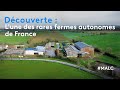 Découverte : l'une des rares fermes autonomes de France