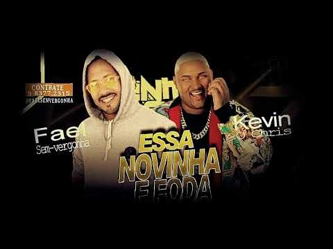 FAELSEMVERGONHA ESSA NOVINHA E FODA