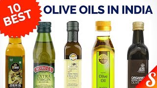 10 Best Olive Oil Brands in India with Price | Best Olive Oil for Health and Beauty