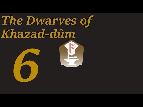 TATW: Divide and Conquer, Khazad-dûm - 6, The Last Dragonslayer