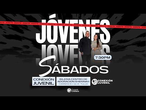 CONEXION JUVENIL #ShekinahYouth | 25 DE ABRIL 2026