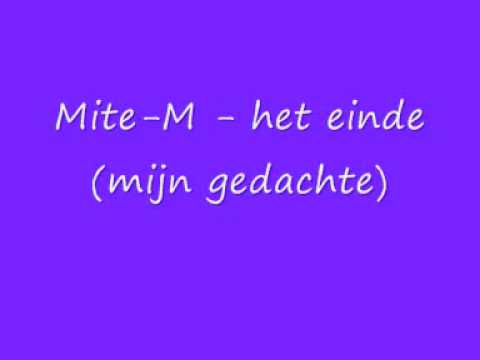 mite-m - het einde .wmv