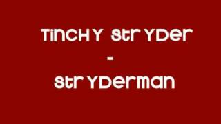 Stryderman - Tinchy Stryder