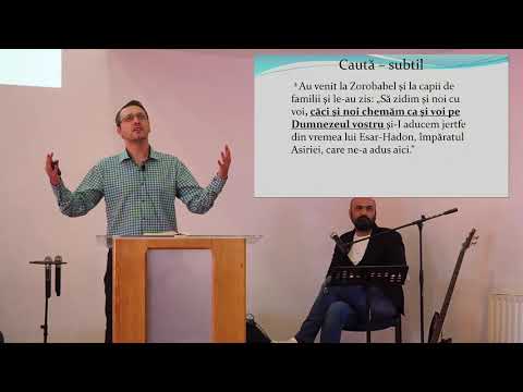 Ezra 4 - Sergiu Ghica - Frica si iubirea de bani au oprit rezidirea Templului