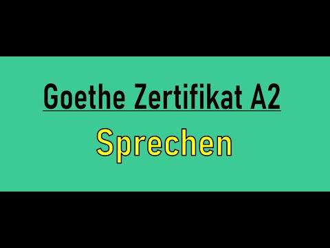 Goethe Zertifikat A2 Sprechen Teil 1, Teil 2 und Teil 3  Prüfung || Sample