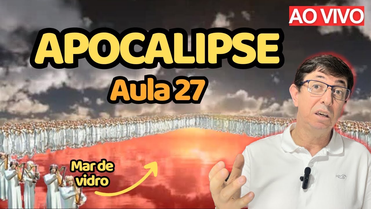 Tudo pronto para a consumação da ira (cap. 15) | AULA 27 | Apocalipse: perícope por perícope