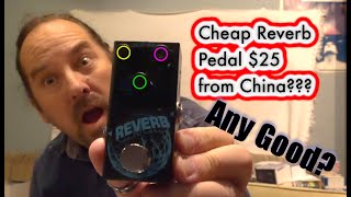 Video thumbnail for Cheap 25$ Reverb pedal from China 9 effects by Midi Mark Productions