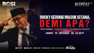 🔴 LIVE - Rocky Gerung Masuk Istana Jadi Wantimpres, Masih Bebas Bersuara? | ROSI