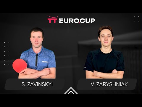 10:45 Serhii Zavinskyi - Vadym Zaryshniak 16.05.2024 TT Euro.Cup Ukraine Professional. TABLE 4