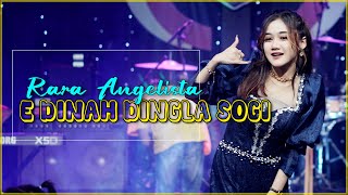 Download lagu E Dinah Dingla Sogi - Rara Angelista (Kacang Lupa Kulitnya) | OM NEW RGS - Video Music mp3 Download lagu E Dinah Dingla Sogi - Rara Angelista (Kacang Lupa Kulitnya) | OM NEW RGS - Video Music mp3