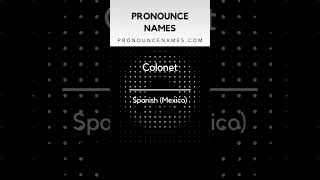 How to pronounce Colonet