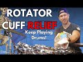 Rotator Cuff Relief for Drummers // The Window of Opportunity!
