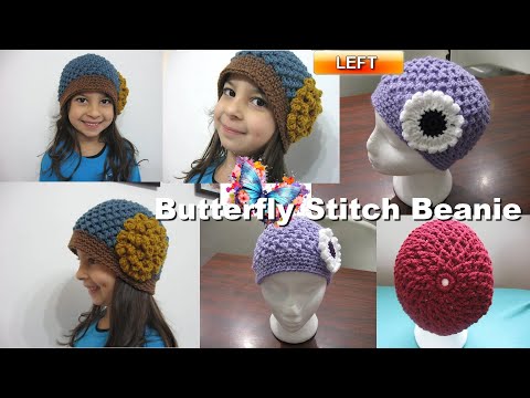 Butterfly Stitch Crochet Beanie - Left Handed Crochet Tutorial Video