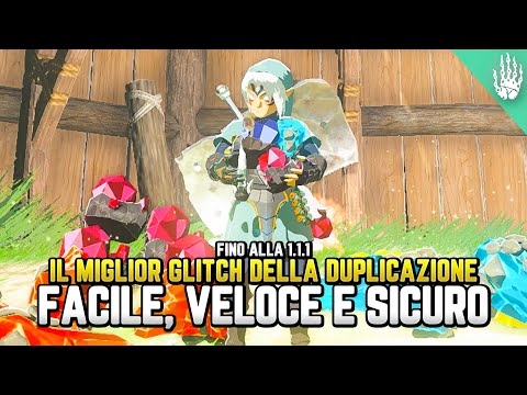 IL MIGLIOR GLITCH DELLA DUPLICAZIONE (fino alla 1.1.1) - Guida Zelda Tears of the Kingdom