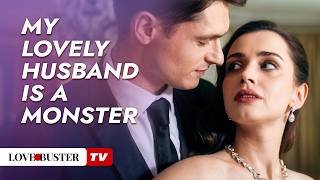 My Lovely Husband Is A Monster | Episode 1 | @LoveBusterTV