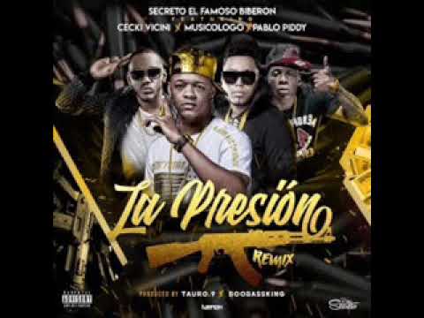 La Presion Remix - Secreto X Ceky Vicini X Pablo Piddy X Musicologo (( AUDIO OFFICIAL))