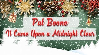 Pat Boone - It Came Upon a Midnight Clear // BEST CHRISTMAS SONGS