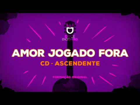 Amor Jogado Fora video
