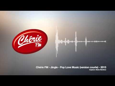 Chérie FM - Pop Love Music - Jingle Court