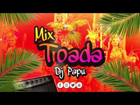Mix Toada 2022 💃🕺🦜 ( Variado Bailable) ❤ [ Dj P@pu ] Iquitos-Perú