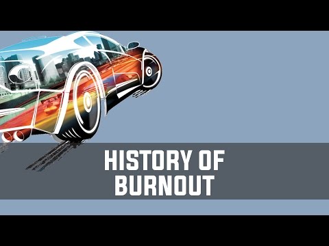History of Burnout (2001-2011)