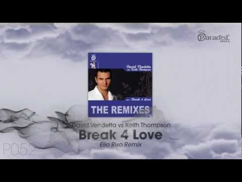 David Vendetta vs Keith Thompson - Break 4 Love (Ello Riso Remix)