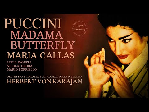 Puccini - Madama Butterfly / Presentation + New Mastering (Maria Callas - Century’s rec. : Karajan)