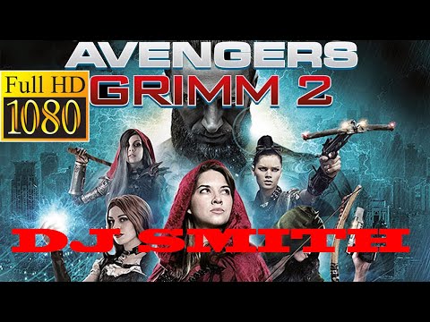 DJ SMITH LATEST FULL HD MOVIES 2020 – Avengers Grimm: Time Wars