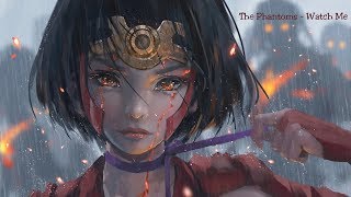 Best Trap : The Phantoms - Watch Me