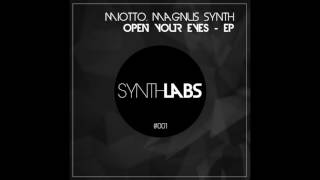 Miotto & Magnus Synth - SJC(open your eyes) (Original Mix)